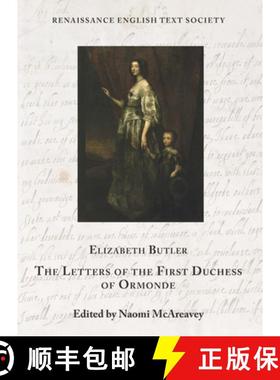 【3-4周达】The Letters of the First Duchess of Ormonde: Volume 40 [9781649590183]
