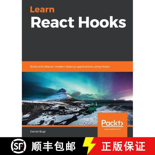 预订 Learn React Hooks: Build and refactor modern React.js applications using Hooks [9781838641443]