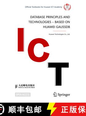 【3-4周达】Database Principles and Technologies – Based on Huawei GaussDB (1st ed. 2023) (1st ed. 20... [9789811930317]