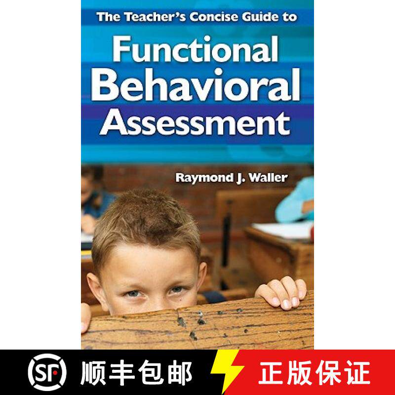 【3-4周达】The Teacher′s Concise Guide to Functional Behavioral Assessment [9781412966054]