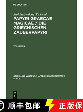 【3-4周达】Papyri Graecae magicae / Die griechischen Zauberpapyri. Band I [9783598742767]