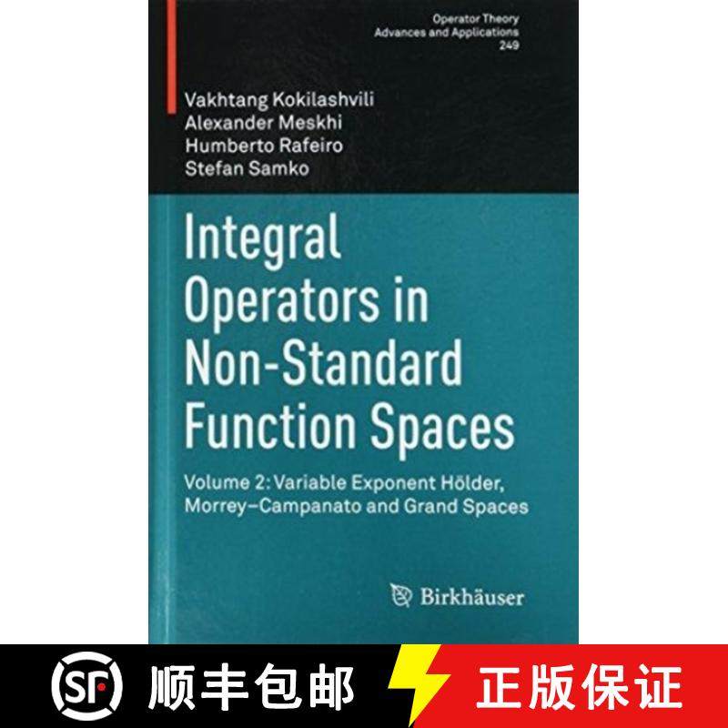 【3-4周达】Integral Operators in Non-Standard Function Spaces [9783319211534]