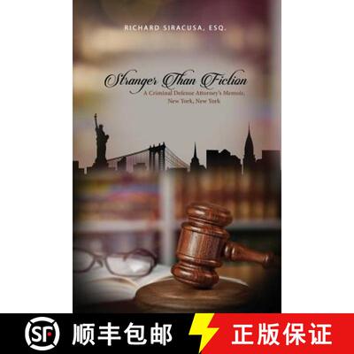 【3-4周达】Stranger Than Fiction: A Criminal Defense Attorney's Memoir, New York, New York [9781480954496]