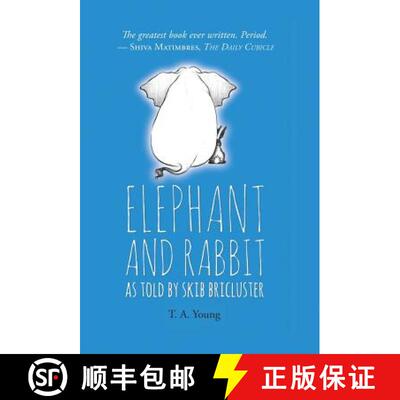 【3-4周达】Elephant and Rabbit As Told By Skib Bricluster [9780998276809]