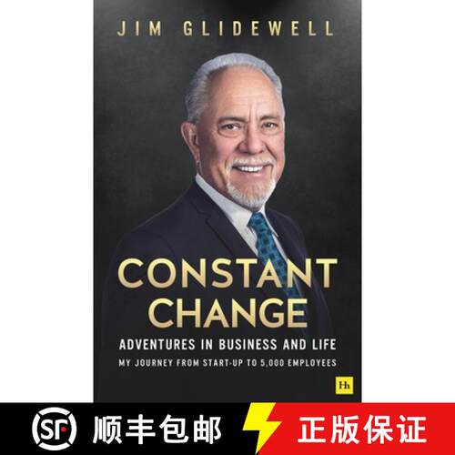 【3-4周达】Constant Change: Adventures in business and life - my journey from start-up to 5,000 emplo... [9780857198976]