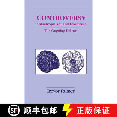【3-4周达】Controversy Catastrophism and Evolution : The Ongoing Debate [9780306457517]