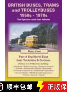 【3-4周达】British Buses, Trams and Trolleybuses 1950s-1970s: - South, West and North Yorkshire [9781857943856]