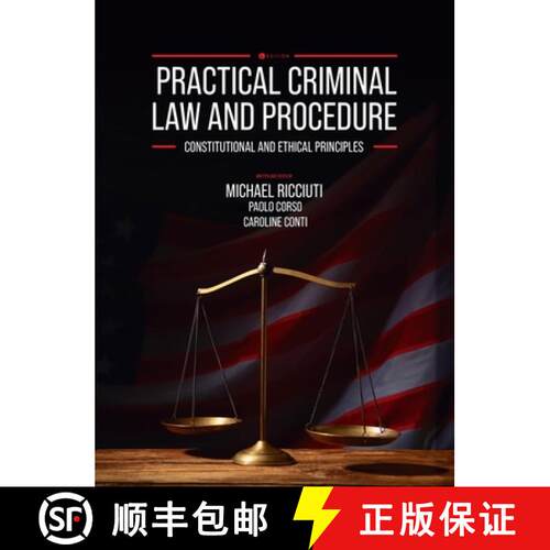 【3-4周达】精装 Practical Criminal Law and Procedure: Constitutional and Ethical Principles [9798823372503]