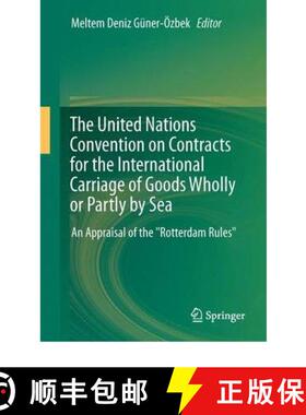 【3-4周达】The United Nations Convention on Contracts for the International Carriage of Goods Wholly ... [9783642196492]