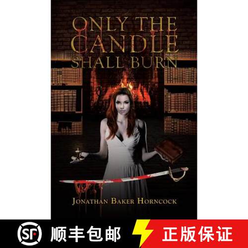 【3-4周达】Only the Candle Shall Burn [9781640824294]