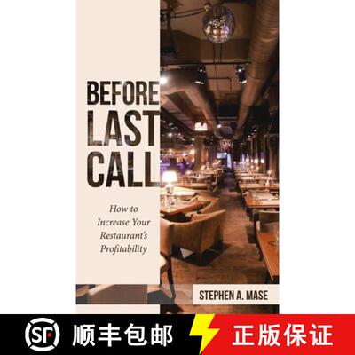 【3-4周达】Before Last Call: How to Increase Your Restaurant's Profitability [9781480886698]