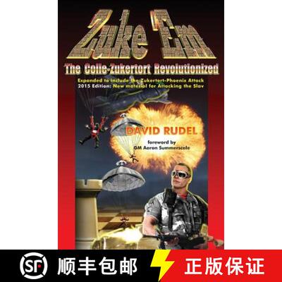 【3-4周达】Zuke 'Em-The Colle Zukertort Revolutionized: A chess opening system for everyone, now bull... [9781888710786]