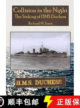 【3-4周达】Collision in the Night - The Sinking of HMS Duchess [9780244112349]