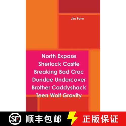 【3-4周达】North Expose Sherlock Castle Breaking Bad Croc Dundee Undercover Brother Caddyshack Teen W... [9781312071124]