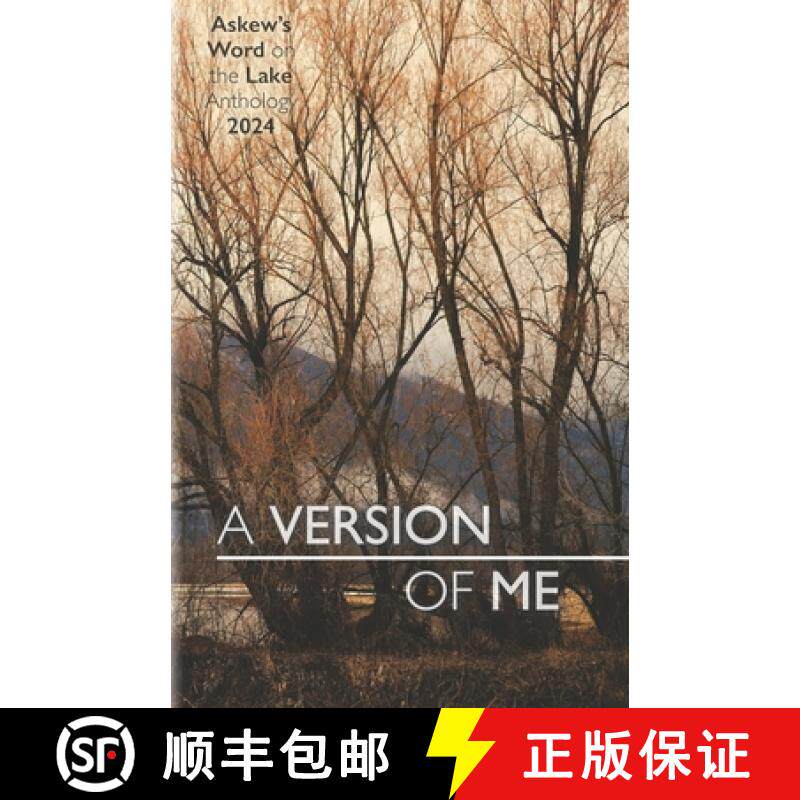 【3-4周达】A Version of Me: Askew's Word on the Lake Anthology 2024 [9781777199371]