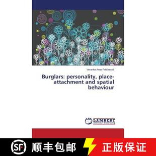 spatial Burglars personality place 预订 behaviour and attachment 9783659769443