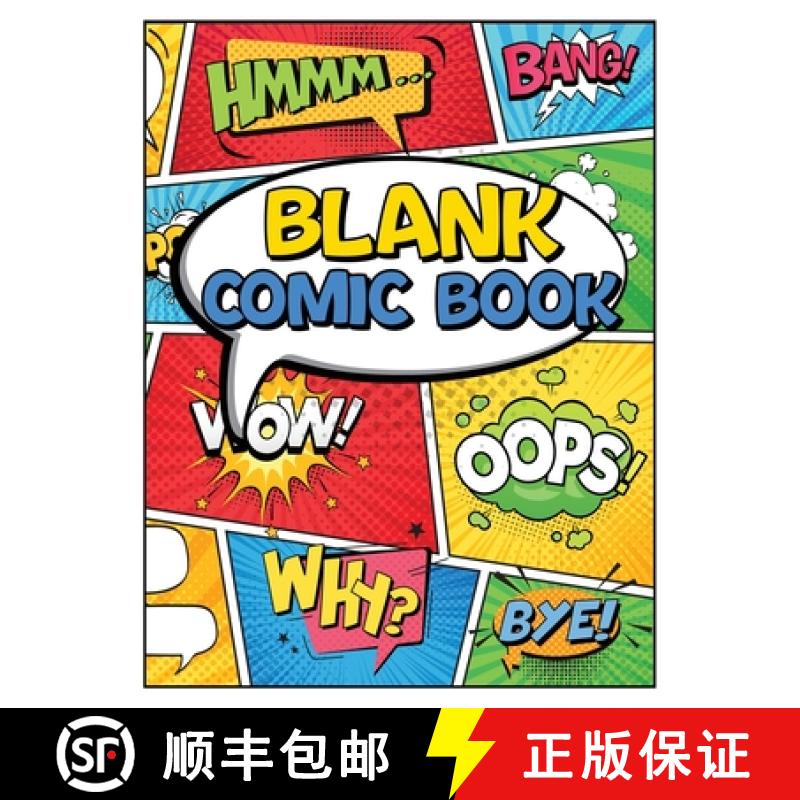 预订 Blank Comic Book Panels: Draw Your own Comics And Create The Best Stories - Comic Panels And Tem... [9781998058266]