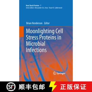 【3-4周达】Moonlighting Cell Stress Proteins in Microbial Infections [9789401783057]