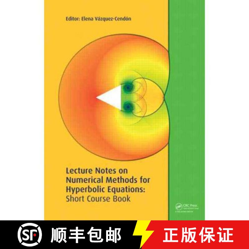【4周达】Lecture Notes on Numerical Methods for Hyperbolic Equations: Short Course Book [9780415683883]