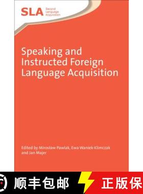 【3-4周达】Speaking and Instructed Foreign Language Acquisition [9781847694119]