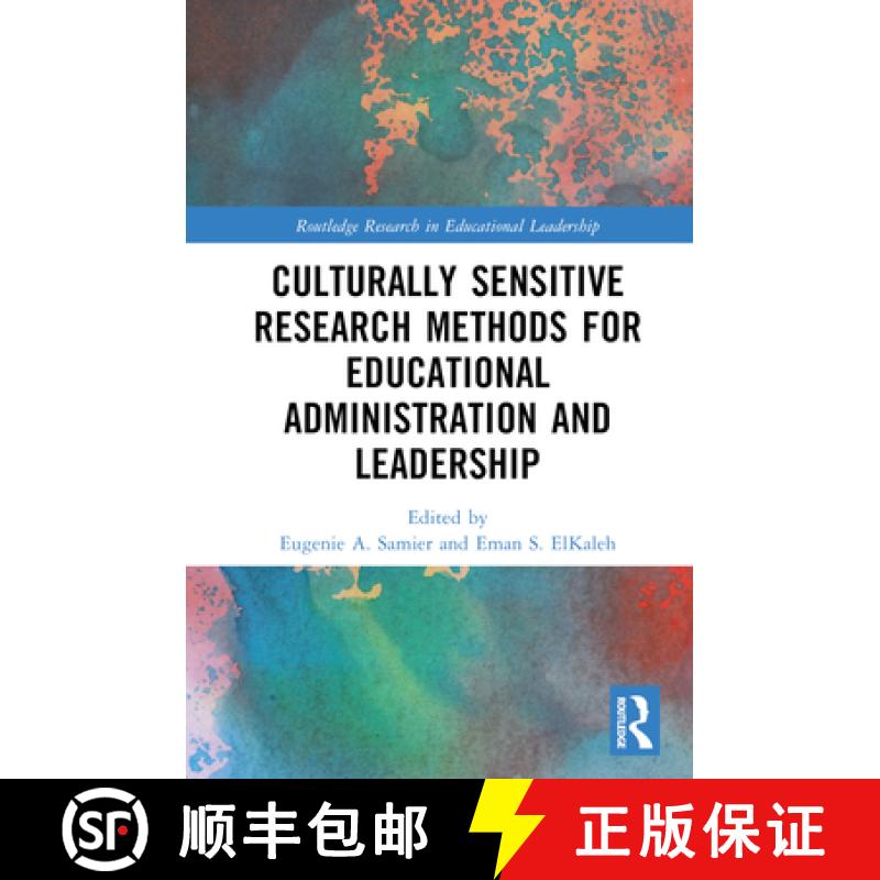 【3-4周达】Culturally Sensitive Research Methods for Educational Administration and Leadership [9780367672904]