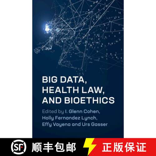 【3-4周达】Big Data, Health Law, and Bioethics [9781108449670]