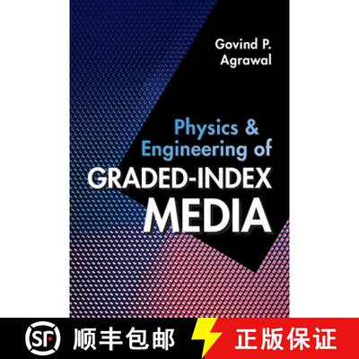 【3-4周达】Physics and Engineering of Graded-Index Media [9781009282079]