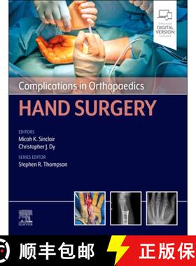 【3-4周达】精装 Complications in Orthopaedics: Hand Surgery [9780443111297]