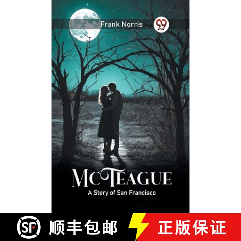 【2-3周达】McTeagueA Story of San Francisco (Edition2024) [9789363057371]