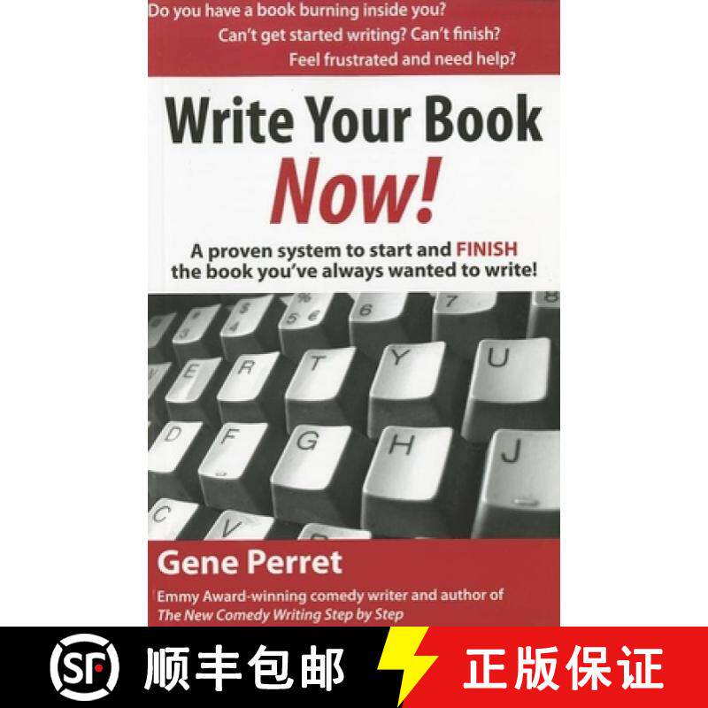 预订 Write Your Book Now!: A Proven System to Start and FINISH the Book You've Always Wanted to Write... [9781610350068]