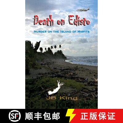 【3-4周达】Death on Edisto: Murder on the island of misfits [9798822920620]