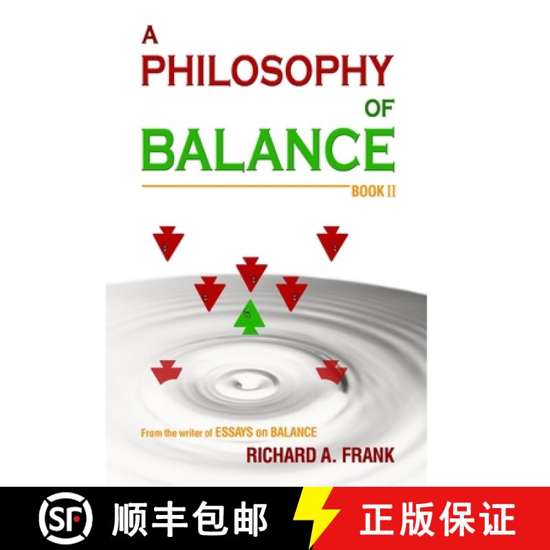【2-3周达】A PHILOSOPHY OF BALANCE BOOK II [9781716424458]