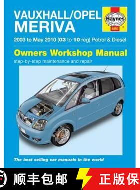 【3-4周达】Vauxhall/Opel Meriva Petrol & Diesel (03 - May 10) Haynes Repair Manual [9780857339805]