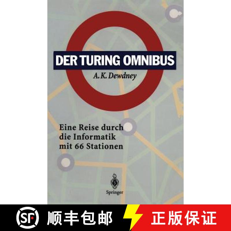 【4周达】Der Turing Omnibus : Eine Reise durch die Informatik mit 66 Stationen [9783540577805]
