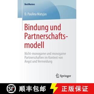 monogame Partnerschaftsmodell Partnerschaften ... Bindung Kontext 4周达 9783658080709 und Nicht