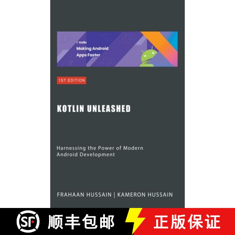 【2-3周达】Kotlin Unleashed: Harnessing the Power of Modern Android Development [9798223078883]