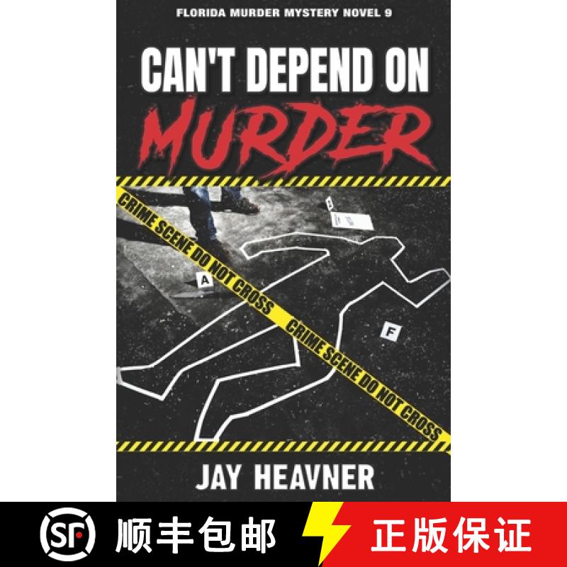 【2-3周达】Can't Depend on Murder: Florida Murder Mystery Novel 9 [9781957889023]