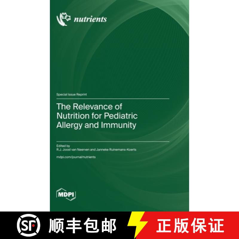 【3-4周达】The Relevance of Nutrition for Pediatric Allergy and Immunity [9783036595160]