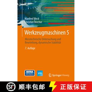 【3-4周达】Werkzeugmaschinen 5 : Messtechnische Untersuchung und Beurteilung, dynamische Stabilität ... [9783642387487]