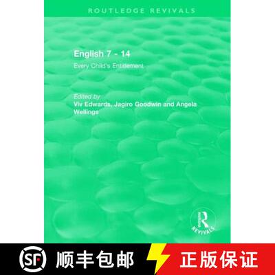 【3-4周达】English 7 - 14 (1991): Every Child's Entitlement [9781138505353]