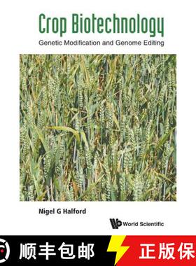 【3-4周达】Crop Biotechnology: Genetic Modification and Genome Editing [9781786347824]