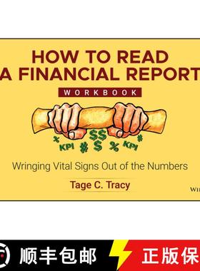 【3-4周达】How to Read a Financial Report Workbook: Wringing Vital Signs Out of the Numbers [9781394263271]