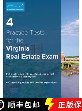 预订 4 Practice Tests for the Virginia Real Estate Exam: 480 Practice Questions with Detailed Explana... [9781953564023]