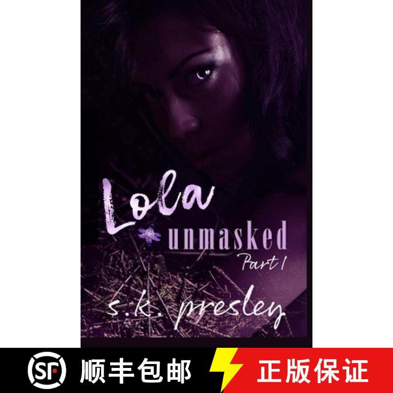 预订 Lola Unmasked pt. 1 [9798989662951]