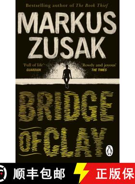 【3-4周达】Bridge of Clay : The redemptive, joyous bestseller by the author of THE BOOK THIEF [9780552774765]