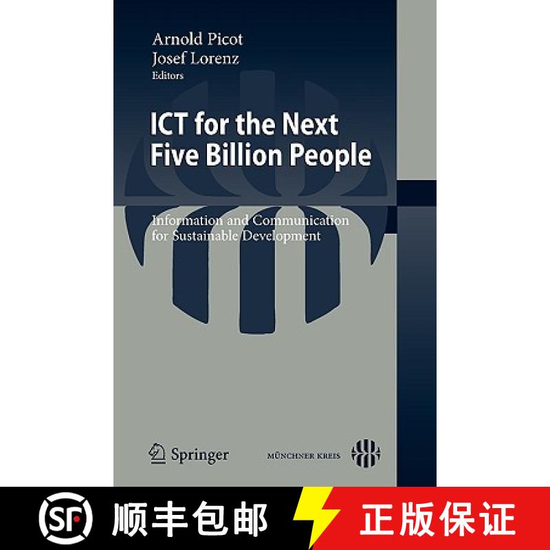 【3-4周达】ICT for the Next Five Billion People : Information and Communication for Sustainable Devel... [9783642122248]