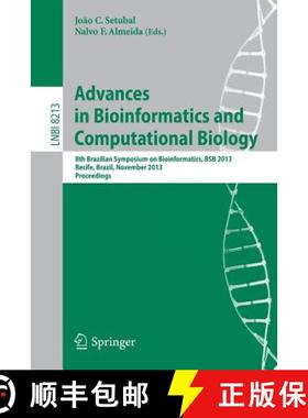 【3-4周达】Advances in Bioinformatics and Computational Biology: 8th Brazilian Symposium on Bioinform... [9783319026237]