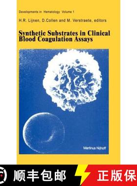 【3-4周达】Synthetic Substrates in Clinical Blood Coagulation Assays [9789024724093]