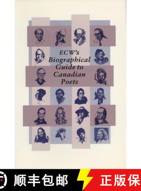 【3-4周达】Ecwa's Biographical Guide to Canadian Poets (No Edition) [9781550221527]
