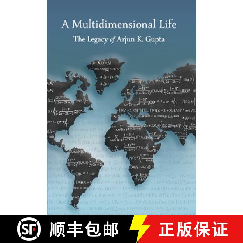 【3-4周达】A Multidimensional Life: The Legacy of Arjun K. Gupta [9781737581437]